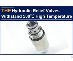 Hydraulic Pilot Operated Relief Valves Withstand 500℃ High Temperature