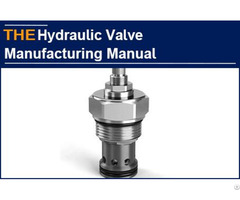Hydraulic Valve Manufacturing Manual