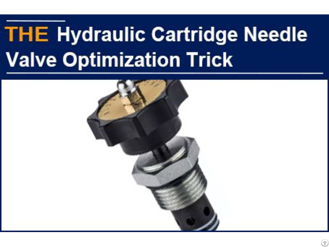 Hydraulic Cartridge Needle Valve Optimization Trick