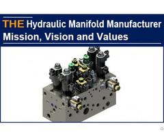 Hydraulic Manifold Manufacturer Mission Vision And Values