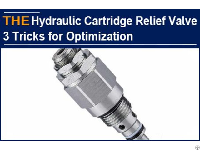 Hydraulic Cartridge Relief Valve 3 Tricks For Optimization