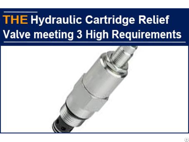 Cartridge Relief Valve Meeting 3 High Requirements