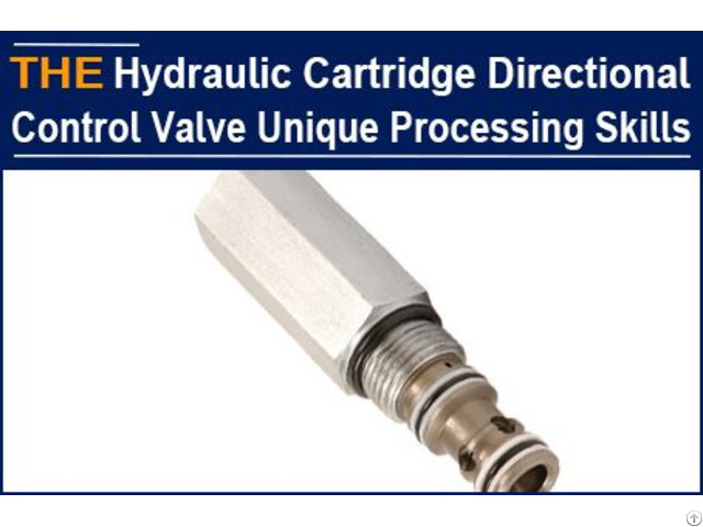 Hydraulic Cartridge Directional Control Valve Unique Processing Skills