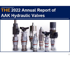 The 2022 Annual Report Of Aak Hydraulic Valves