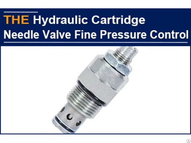 Hydraulic Cartridge Needle Valve Fine Pressure Control