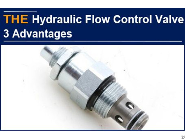 Hydraulic Flow Control Valve 3 Advantages