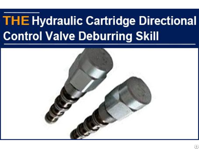 Hydraulic Cartridge Directional Control Valve Deburring Skill