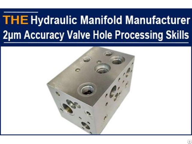 Hydraulic Manifold Manufacturer 2μm Accuracy Valve Hole Processing Skills