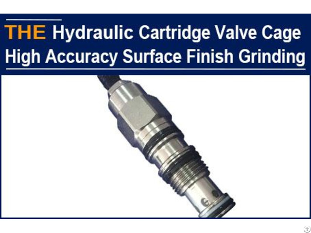 Hydraulic Cartridge Valve Cage High Accuracy Surface Finish Grinding