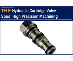 Hydraulic Cartridge Valve Spool High Precision Machining