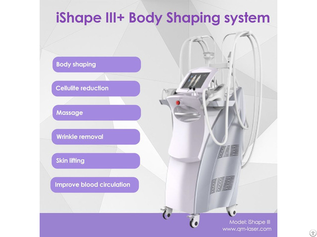 Velashape Body Contouring Equipment Ishape Iii