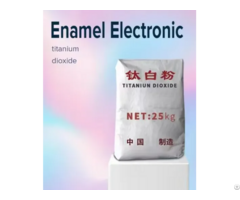 Enamel Electronic Titanium Dioxide