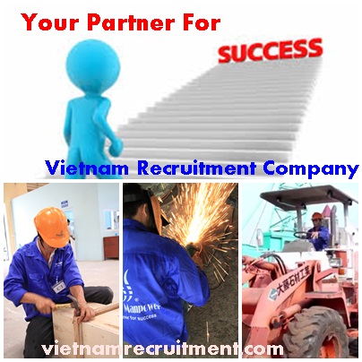 Vietnam Recruitment Company The Best For Your Success